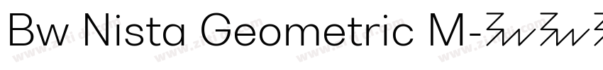 Bw Nista Geometric M字体转换 Bw Nista Geometric M字体转换
